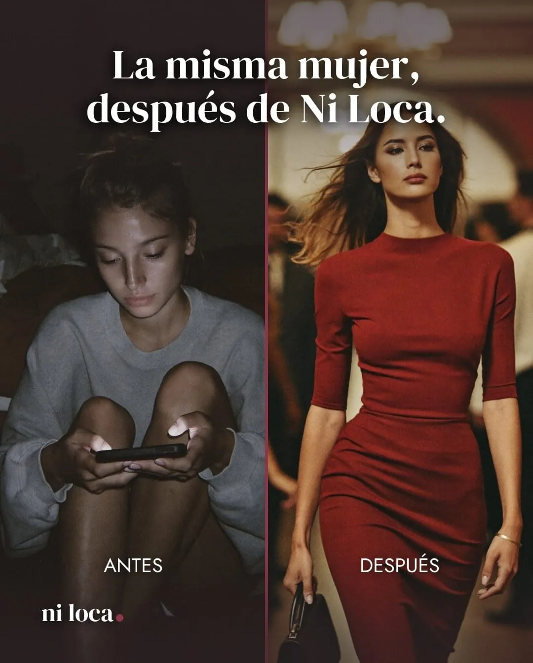 La misma mujer, después de Ni Loca.